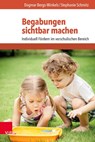 Begabungen sichtbar machen - Dagmar Bergs-Winkels ; Stephanie Schmitz - 9783525702499