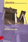 Tacitus, Annales: Prinzipat und Freiheit - Frank Goldmann ; Peter Kuhlmann - 9783525711613