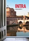 Intra. Lehrgang für Latein ab Klasse 5 oder 6 / Intra Arbeitsheft II - Silke Hubig ; Ursula Blank-Sangmeister - 9783525718292