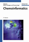 Chemoinformatics - Johann (University of Erlangen-Nuremberg Gasteiger ; Thomas (University of Erlangen-Nuremberg Engel - 9783527306817