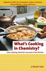 What's Cooking in Chemistry? - Hubertus P. (University of Gottingen Bell ; Tim (University of Gottingen Feuerstein ; Carlos E. (University of Gottingen Guntner - 9783527326211