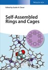 Self-Assembled Rings and Cages - CLEVER,  Guido H. - 9783527336098