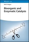 Bioorganic and Enzymatic Catalysis - Wolf-D. (University of Basel Woggon - 9783527336838