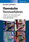 Thermische Trennverfahren - Klaus (Fachhochschule Sattler ; Till (Fachhochschule Mannheim Adrian - 9783527338962