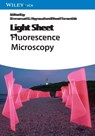 Light Sheet Fluorescence Microscopy - Emmanuel G. (University College Dublin Reynaud ; Pavel (Max Planck Institute of Molecular Cell Biology and Genetics Tomancak - 9783527341351