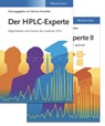 Der HPLC-Experte (Set)- Band I: Moglichkeiten und Grenzen der modernen HPLC, Band II: So nutze ich meine HPLC/UHPLC optimal - Stavros (Novia GmbH Kromidas - 9783527345977