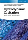 Hydrodynamic Cavitation - Vivek V. Ranade ; Vinay M. Bhandari ; Sanjay Nagarajan ; Varaha P. Sarvothaman ; Alister T. Simpson - 9783527346455