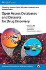 Open Access Databases and Datasets for Drug Discovery - Antoine (SIB Swiss Institute of Bioinformatics) Daina ; Michael (RWTH Aachen Przewosny ; Vincent (SIB Swiss Institute of Bioinformatics; University of Lausanne) Zoete - 9783527348398