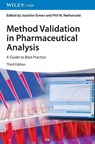 Method Validation in Pharmaceutical Analysis - Joachim (Ermer Quality Consulting Ermer ; Phil W. (UK) Nethercote - 9783527348909