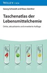 Taschenatlas der Lebensmittelchemie - Georg (Clausthal University Schwedt ; Klaus Gunther - 9783527349067