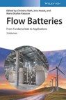 Flow Batteries, 3 Volume Set - Christina Roth ; Jens Noack ; Maria Skyllas-Kazacos - 9783527349227
