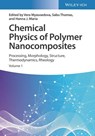 Chemical Physics of Polymer Nanocomposites - Vera V. (Institute of Chemical Physics Myasoedova ; Sabu (Mahatma Gandhi University Thomas ; Hanna J. (Mahatma Gandhi University Maria - 9783527349579