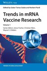 Trends in mRNA Vaccine Research - Gabor Tamas (BioNTech SE Szabo ; Norbert (BioNTech SE Pardi - 9783527350582