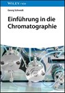 Einfuhrung in die Chromatographie - Georg (Clausthal University Schwedt - 9783527352494
