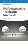 Prufungstraining Technische Mechanik - Stefan Hartmann - 9783527353248