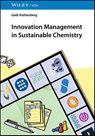 Innovation Management in Sustainable Chemistry - Gadi (University of Amsterdam Rothenberg - 9783527354511