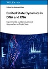 Excited State Dynamics in DNA and RNA - Jinquan (East China Normal University Chen - 9783527354672