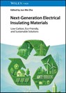 Next-Generation Electrical Insulating Materials - Jun-Wei (University of Science and Technology Beijing Zha - 9783527355709