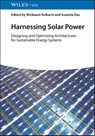 Harnessing Solar Power - Shrikaant (Padmashri Dr. V.B. Kolte College of Engineering Kulkarni ; Susanta (Ajeenkya DY Patil University Das - 9783527355969