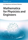 Mathematica for Physicists and Engineers - K. B. Vijaya (N.M.A.M. Institute of Technology Kumar ; Antony P. (St. Philomena College Monteiro - 9783527414246