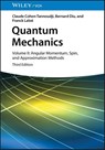 Quantum Mechanics, Volume 2 - Claude (University of Paris) Cohen-Tannoudji ; Bernard (University of Paris VII Diu ; Franck (Laboratoire Kastler Brossel (ENS) Laloe - 9783527414666