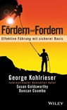 Fordern und Fordern - George Kohlrieser ; Susan Goldsworthy ; Duncan Coombe - 9783527507559