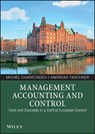 Management Accounting and Control - Michel Charifzadeh ; Andreas Taschner - 9783527508211