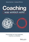 Coaching - was wirklich wirkt - Rainer Buchner ; Andreas Pfortner - 9783527510740