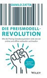Die Preismodell-Revolution - Danilo Zatta - 9783527511433