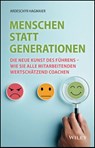 Menschen statt Generationen - Ardeschyr Hagmaier - 9783527512157