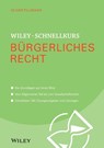 Wiley-Schnellkurs Burgerliches Recht - Oliver Tillmann - 9783527530502