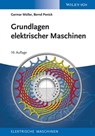 Grundlagen elektrischer Maschinen - Bernd Ponick ; Germar Müller - 9783527676118