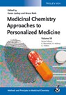 Medicinal Chemistry Approaches to Personalized Medicine - Raimund Mannhold ; Hugo Kubinyi ; Gerd Folkers - 9783527677276