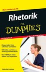 Rhetorik für Dummies - Malcolm Kushner - 9783527693351