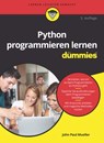 Python programmieren lernen fur Dummies - John Paul Mueller - 9783527714902