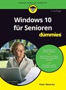 Windows 10 fur Senioren fur Dummies - Peter Weverka - 9783527714919