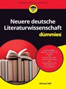 Neuere Deutsche Literaturwissenschaft fur Dummies - Michael Will - 9783527716050