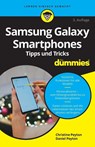 Samsung Galaxy Smartphones Tipps und Tricks fur Dummies - Christine Peyton ; Dabiel Peyton - 9783527717491