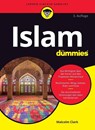 Islam fur Dummies - Malcolm Clark - 9783527720231