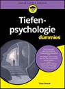Tiefenpsychologie fur Dummies - Timo (Psychologischen Hochschule Berlin Storck - 9783527720354
