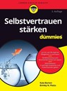 Selbstvertrauen starken fur Dummies - Kate Burton ; Brinley N. Platts - 9783527720767