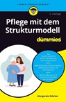 Pflege mit dem Strukturmodell fur Dummies - Margarete Stocker - 9783527721450