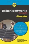 Balkonkraftwerke kompakt fur Dummies - Stefan Krauter ; Christian Ofenheusle ; Ralf Haselhuhn - 9783527721818