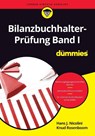 Bilanzbuchhalter-Prufung Band I fur Dummies - Hans J. Nicolini ; Udo Cremer ; Ulrich E. Schwiete ; Sigrid Matthes - 9783527722037