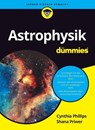 Astrophysik fur Dummies - Cynthia (SETI Institute) Phillips ; Shana (SETI Institute) Priwer - 9783527722587