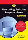 Neuro-Linguistisches Programmieren fur Dummies - Romilla Ready ; Kate Burton - 9783527723041