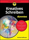 Kreatives Schreiben fur Dummies - Monika Hoffmann - 9783527723195