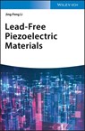 Lead-Free Piezoelectric Materials - Jing-Feng Li - 9783527817054