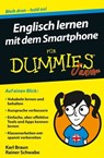 Englisch lernen mit dem Smartphone für Dummies Junior - Rainer W. Schwabe ; Karl Braun - 9783527817337