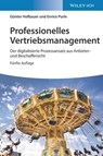 Professionelles Vertriebsmanagement - Günter Hofbauer ; Enrico Purle - 9783527838912